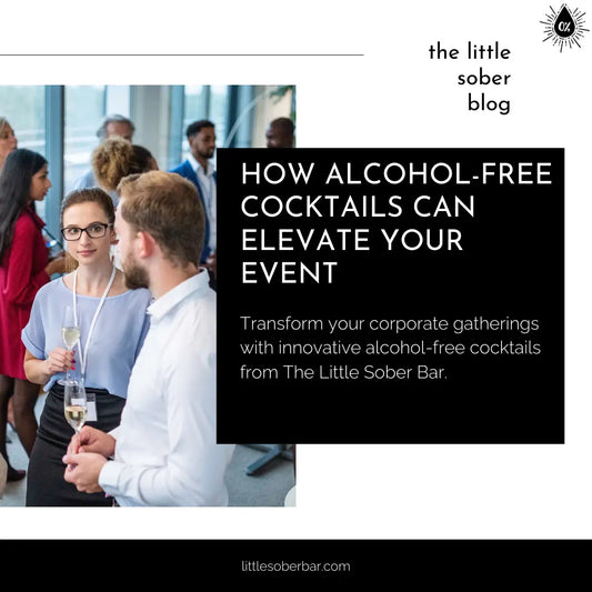 How Alcohol-Free Cocktails Can Elevate Your Corporate Gatherings